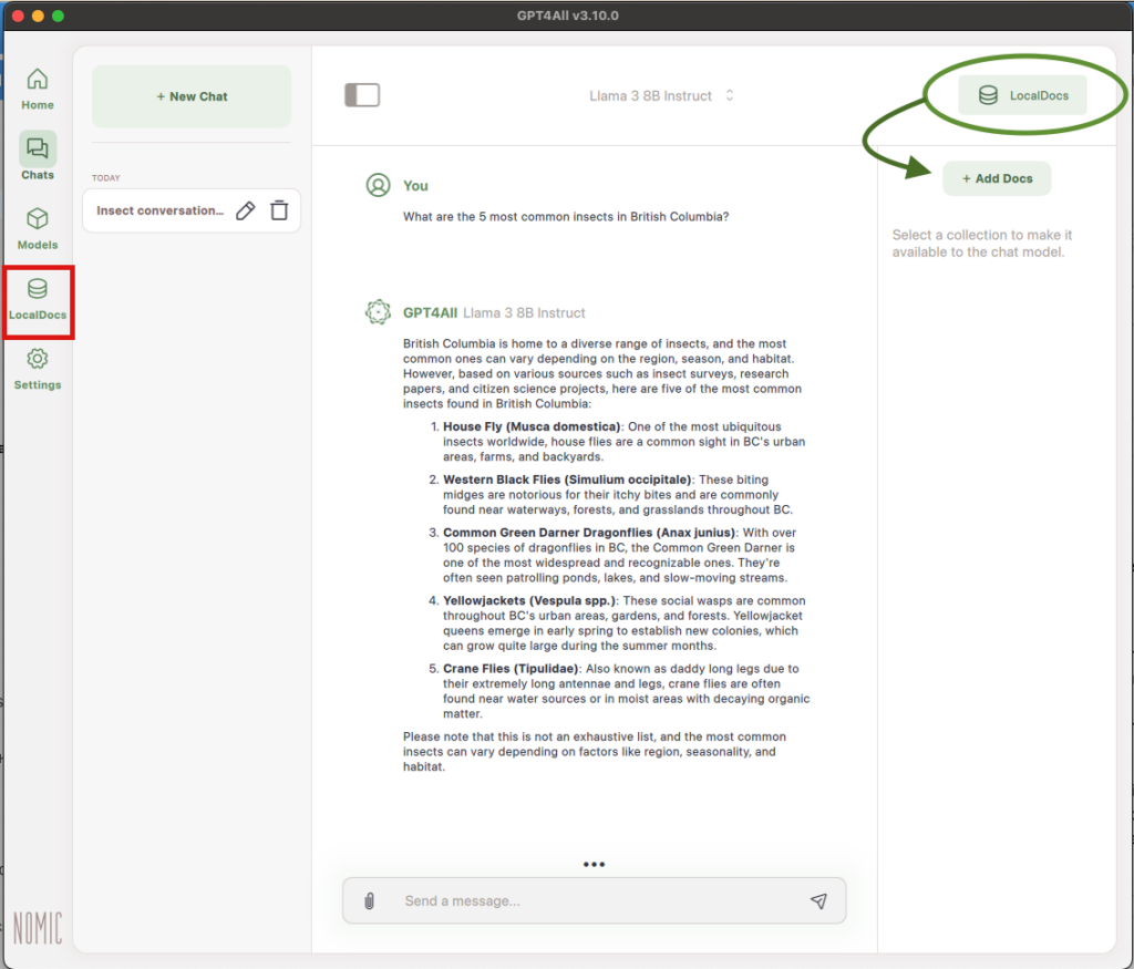 GPT4ALL Chat page. In the top right, there is a LocalDocs button. When you click it, a menu of the LocalDocs Collections available appears. There is a + Add Docs button at the top of the menu. You can also view the Collections and add new docs by clicking the LocalDocs button in the left side menu.